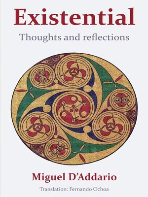 cover image of Existential, thoughts and reflections